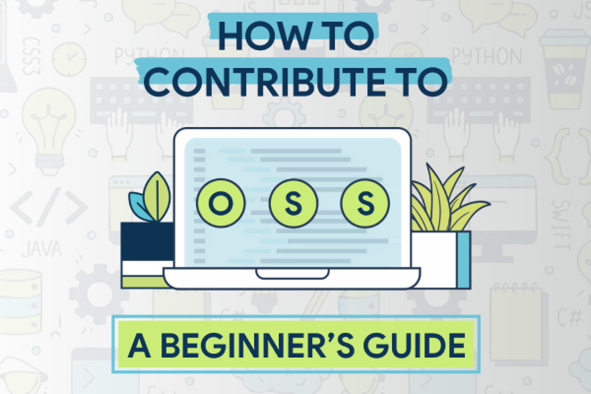 How to Contribute to Open Source: A Beginner’s Guide
